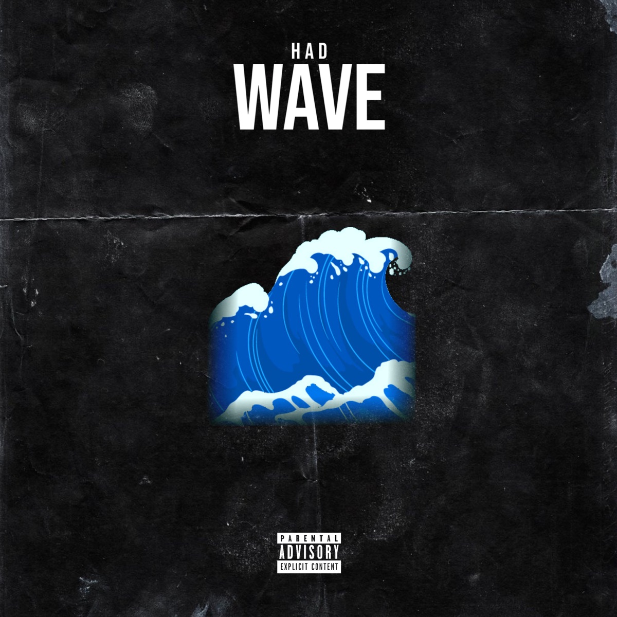 Wave - Single by Had album cover