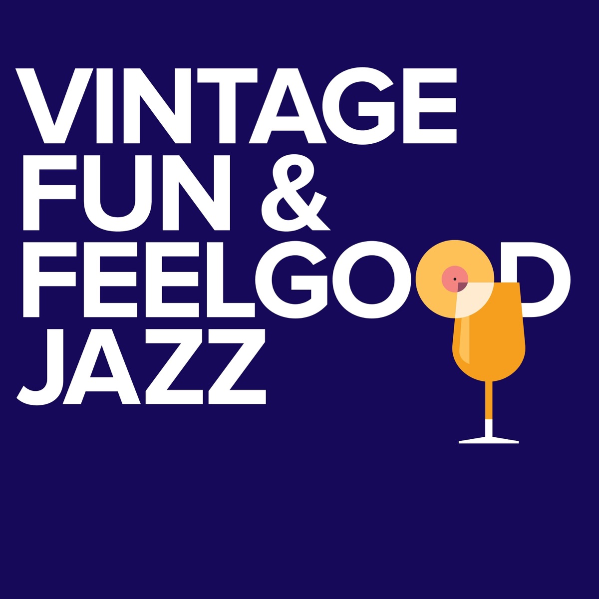 Vintage Fun & Feelgood Jazz by Steve Martin & Henrik Wikström album cover