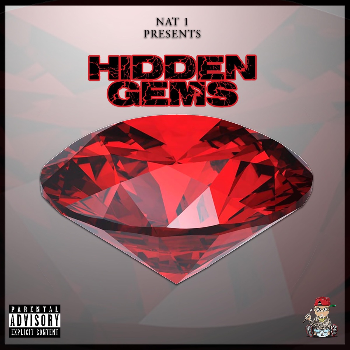 Hidden Gems (Drama) [feat. Jay Starr & Raw] - Single by Nat 1 album cover