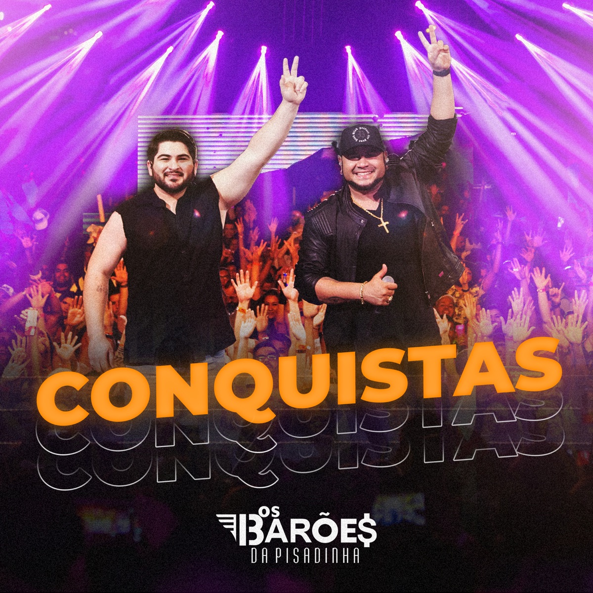 Conquistas (Ao Vivo) by Os Barões da Pisadinha album cover
