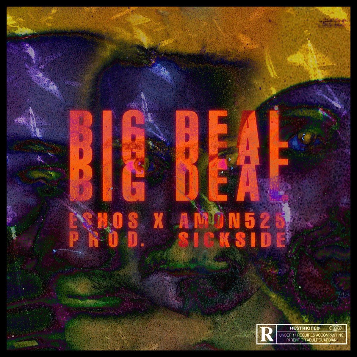 Big Deal - Single by Amon 525, Eshos & Sickside album cover