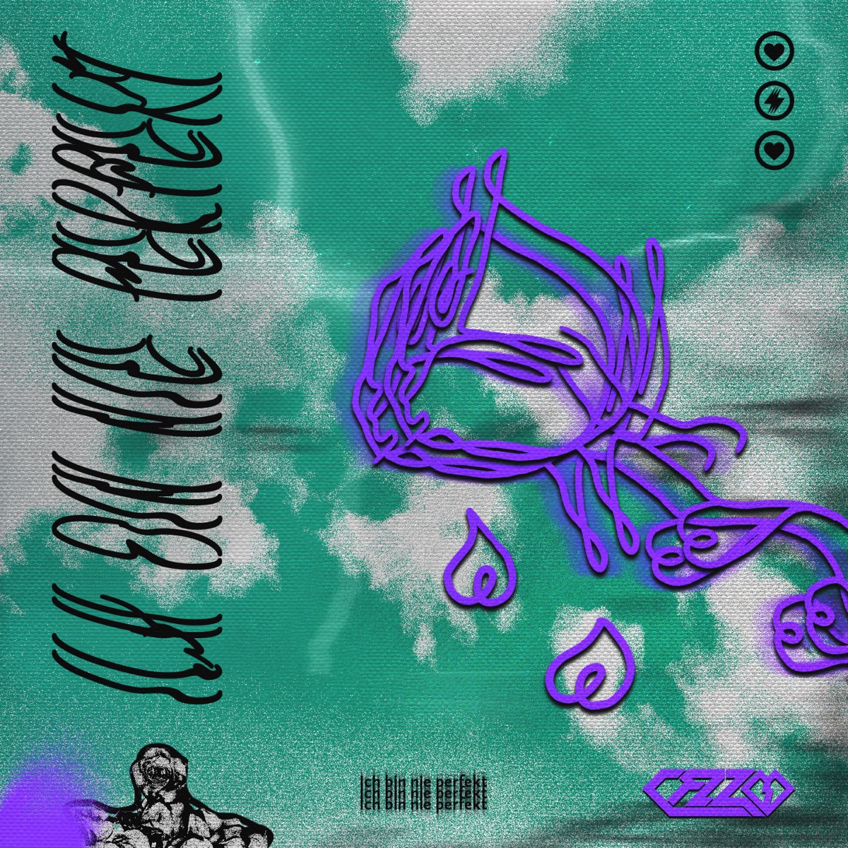 Ich bin nie perfekt - Single by CAZ album cover