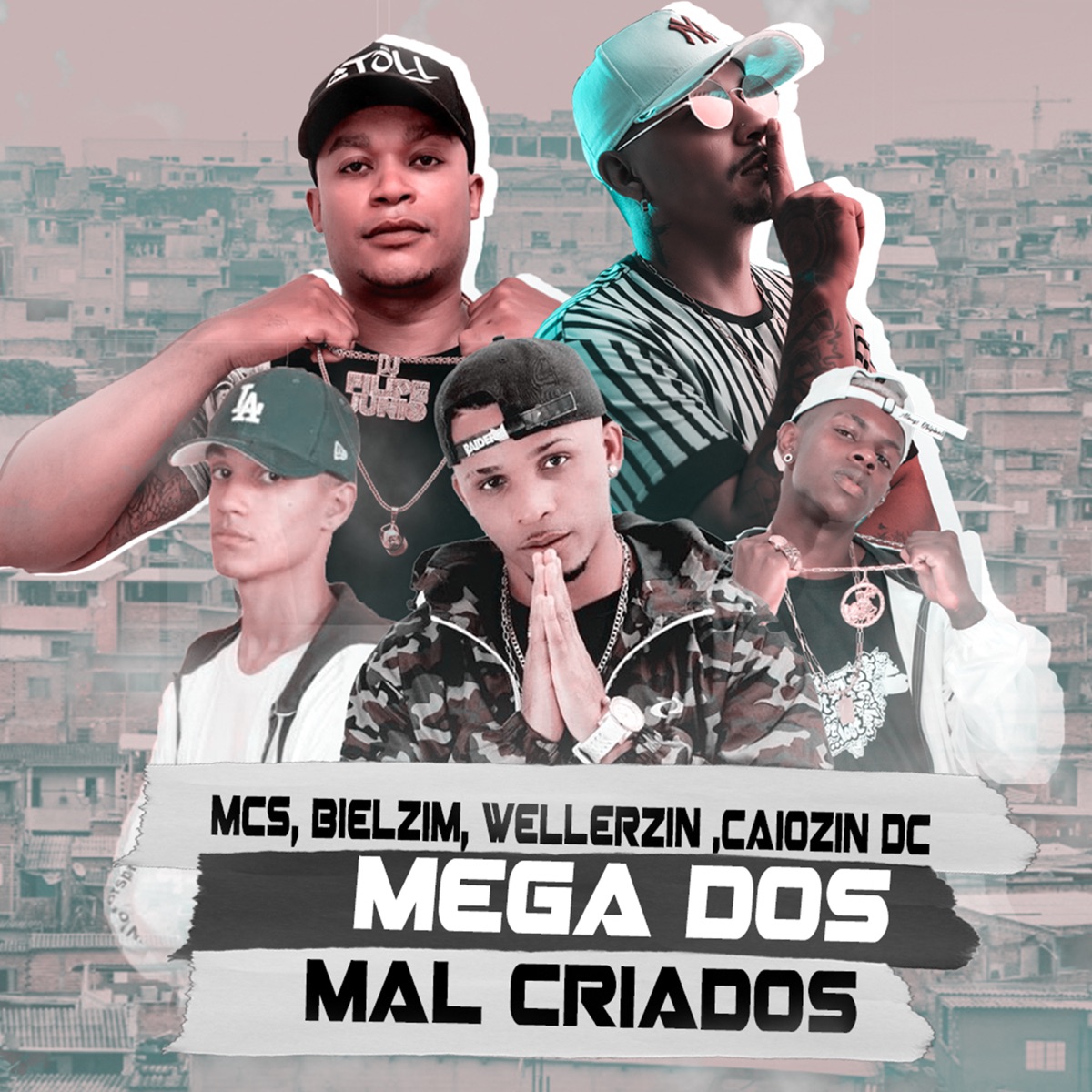 Mega dos Mal Criados (feat. MC Bielzin & Mc Caiozin Dc) - Single by Mc Wellerzin album cover
