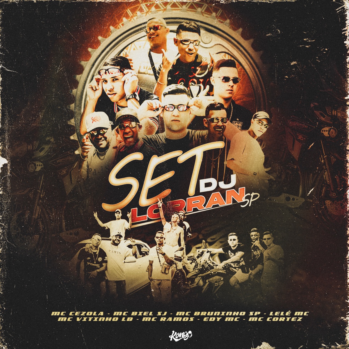 Set DJ Lorran Sp 1.0 (feat. MC BRUNINHO SP, LELÉ MC, MC VITINHO LB, MC RAMOS, EDY MC, MC CORTEZ & CRL DJ KELVIN) - Single by Dj Lorran SP, MC CEZOLA & MC BIEL SJ album cover