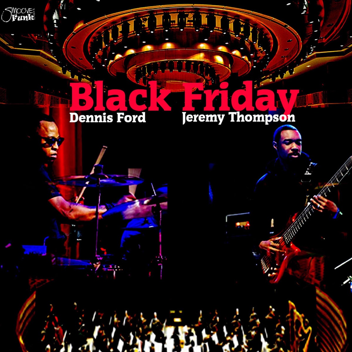 Black Friday - Single by Jeremy Thompson & Dennis Ford album cover
