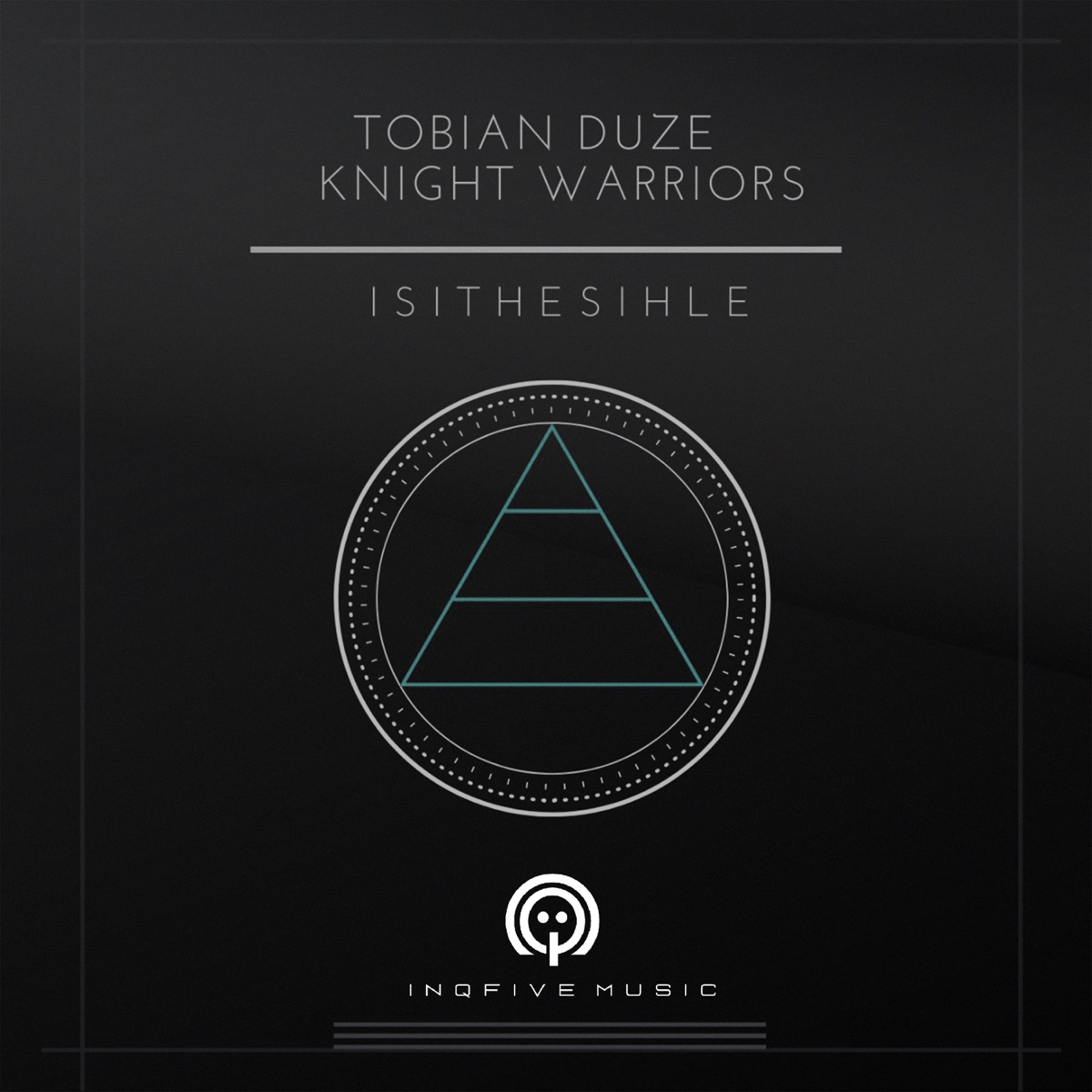 Isithesihle - Single by Tobian Duze & Knight Warriors album cover