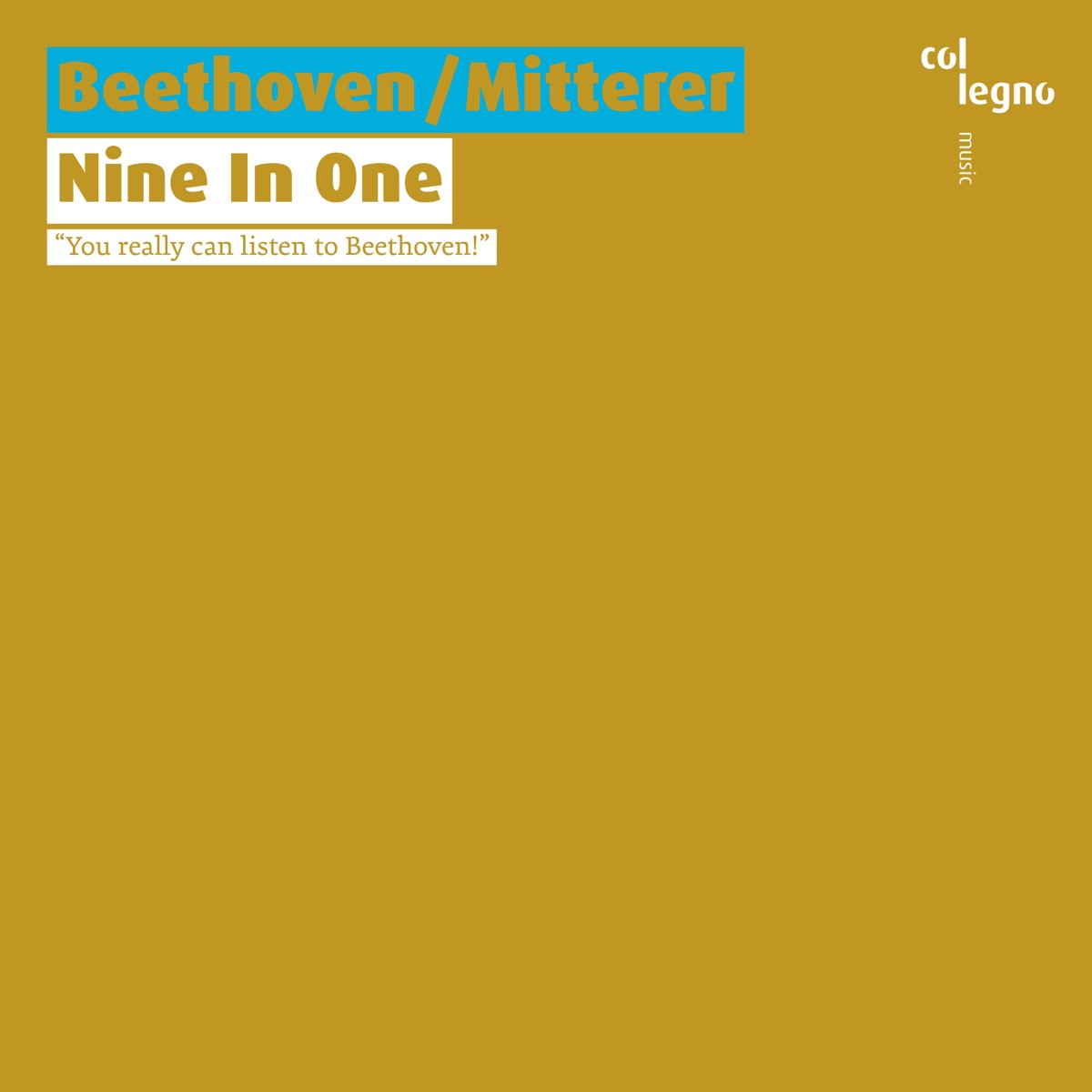 Beethoven / Mitterer: Nine In One by Wolfgang Mitterer, Haydn Orchestra of Bolzano and Trento & Gustav Kuhn album cover