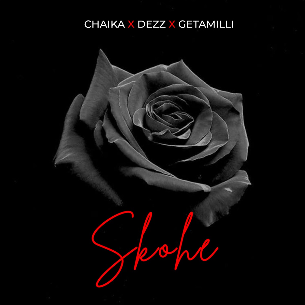 Skohe - Single by Chaika, Getamilli & Dezz album cover
