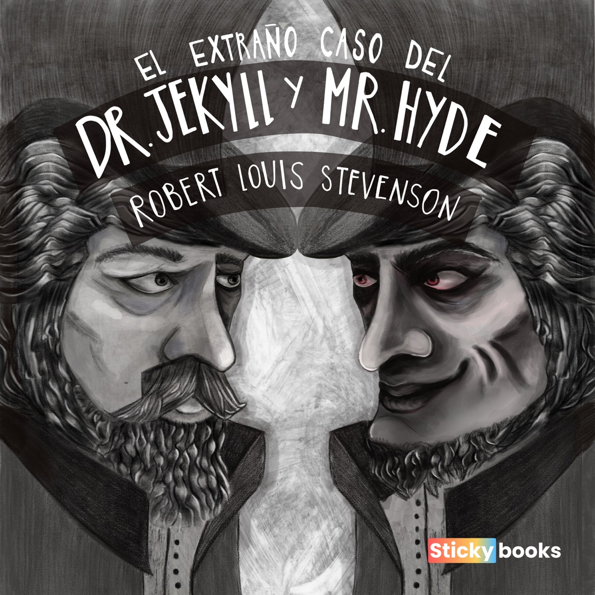 El extraño caso del Dr. Jekyll y Mr. Hyde by Robert Louis Stevenson album cover