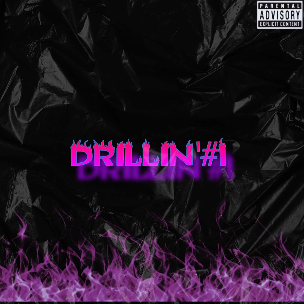Drillin' #1 - Single by DS Tiny album cover