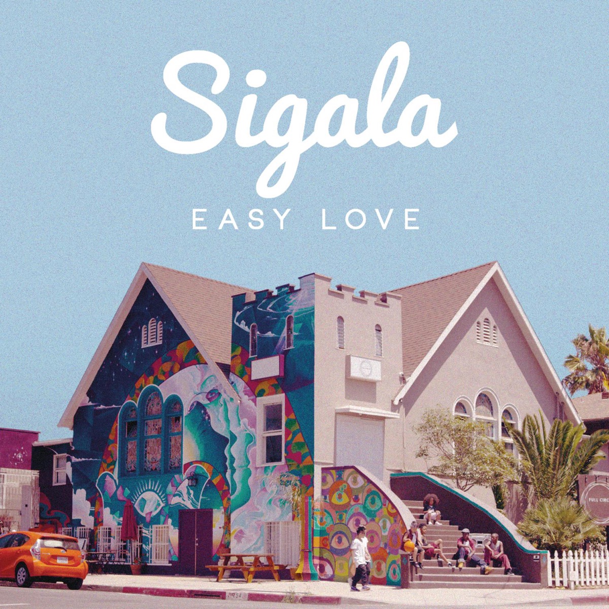 Easy Love - Single by Sigala album cover