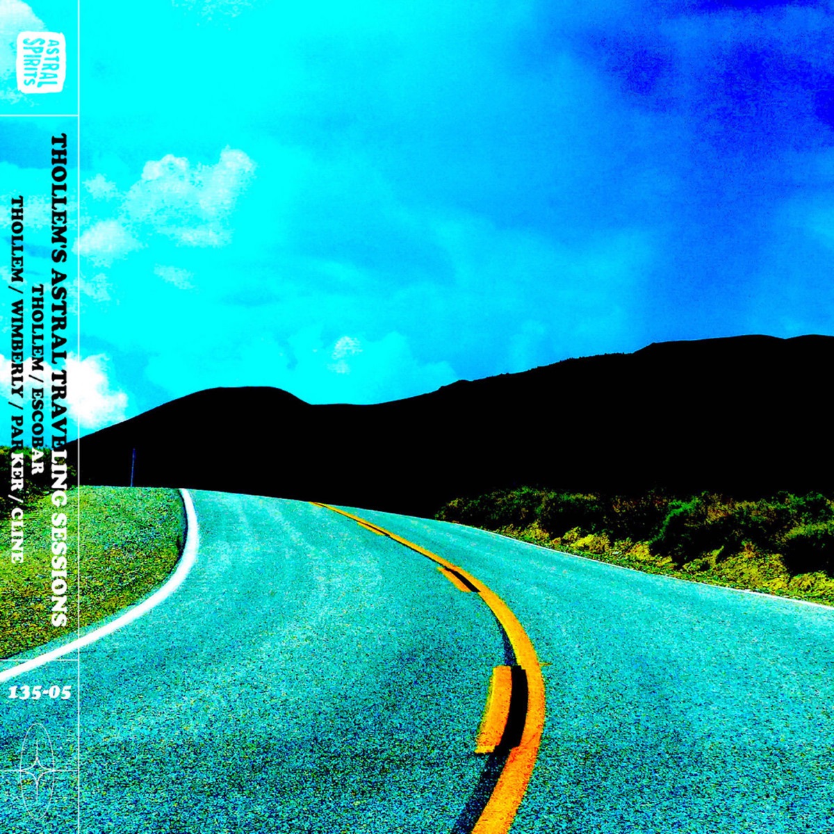 Thollem's Astral Traveling Sessions: Vol 5 by Thollem album cover