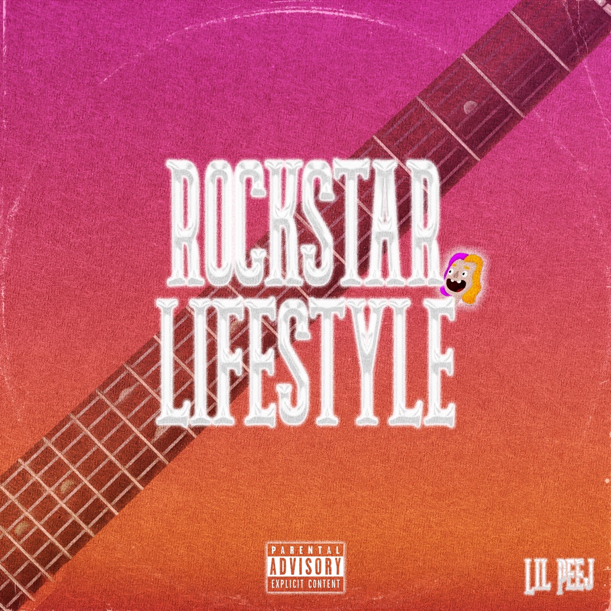 Rockstar Lifestyle - Single by Lil Peej album cover