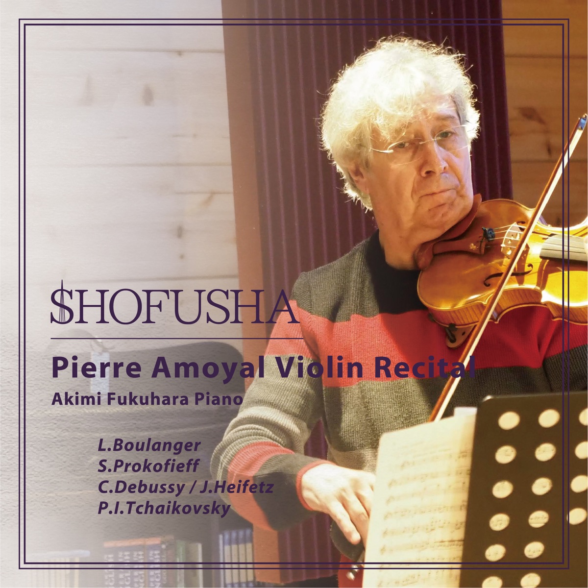 Pierre Amoyal Violin Recital by Pierre Amoyal & Akimi Fukuhara album cover