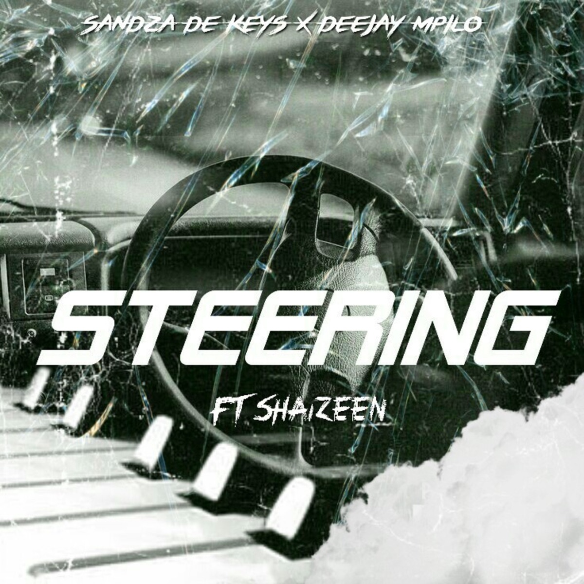 Steering (feat. Shaizeen) - Single by Sandza De Keys & Deejay Mpilo album cover