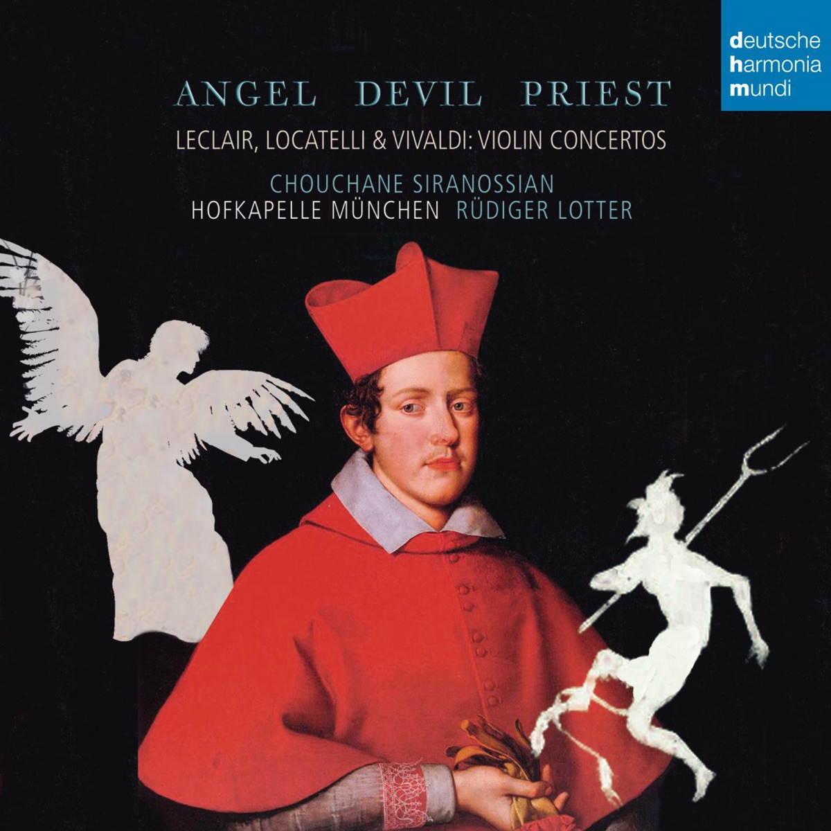 Angel, Devil, Priest - Leclair, Locatelli & Vivaldi Violin Concertos by Hofkapelle München, Rüdiger Lotter & Chouchane Siranossian album cover
