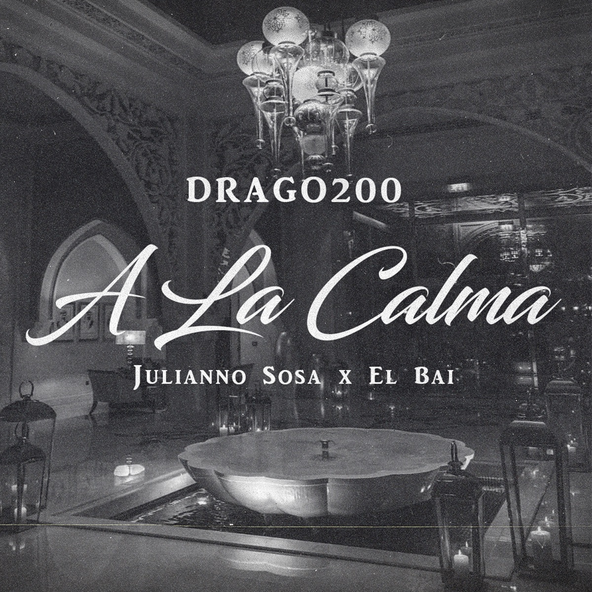 A la Calma - Single by Drago200, Julianno Sosa & El Bai album cover