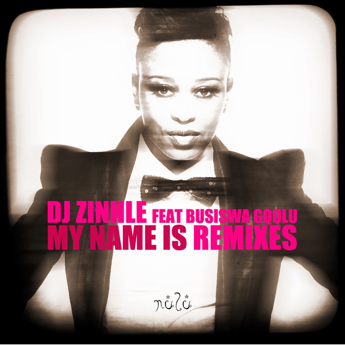 My Name Is (Remixes) [feat. Busiswa Gqulu] by DJ Zinhle album cover