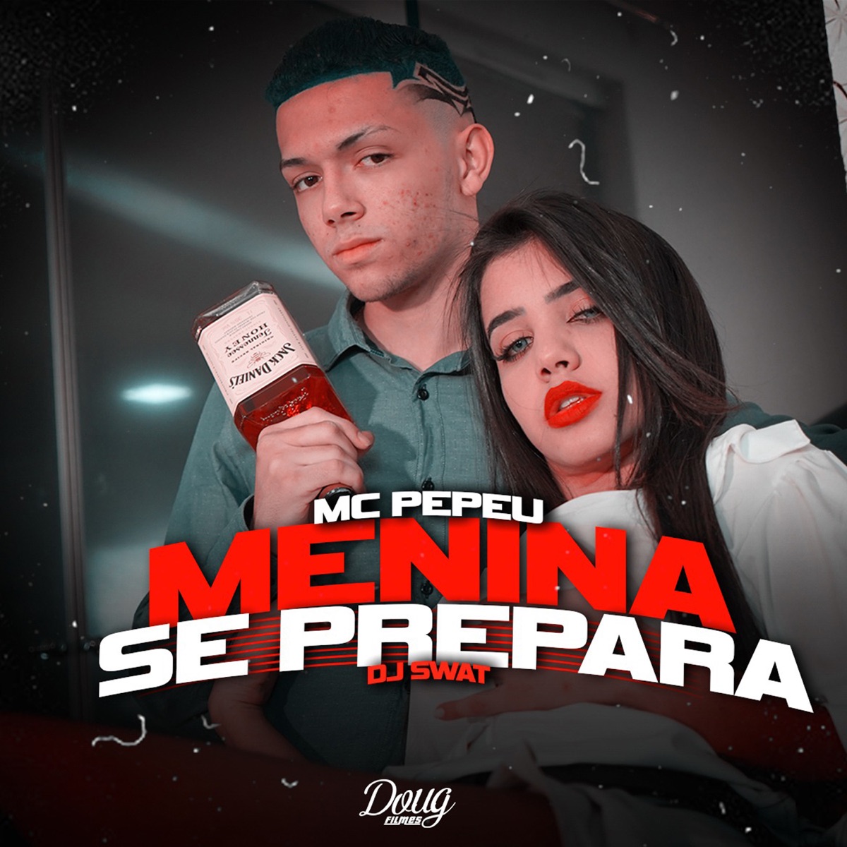 Menina Se Prepara - Single by Mc Pepeu & DJ Swat album cover