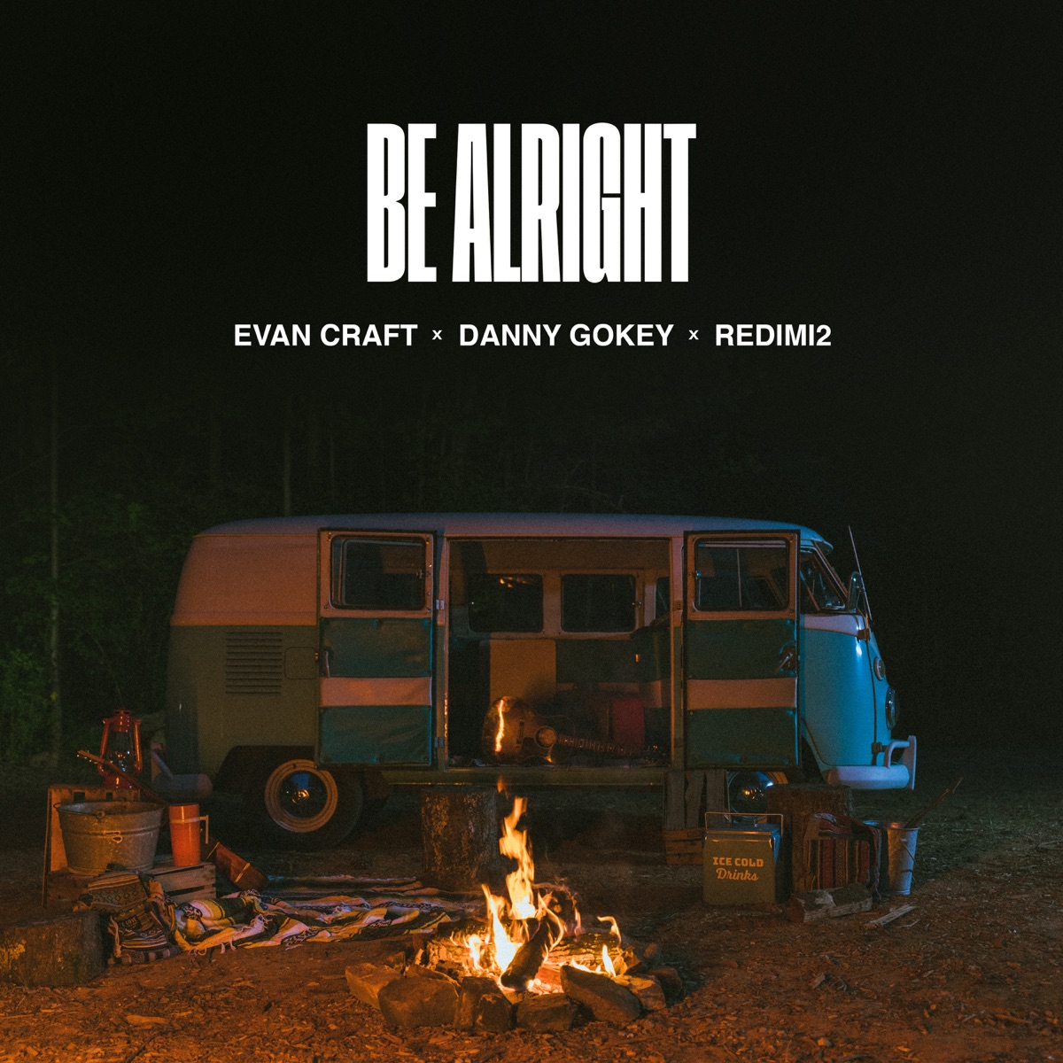 Be Alright - Single by Evan Craft, Danny Gokey & Redimi2 album cover