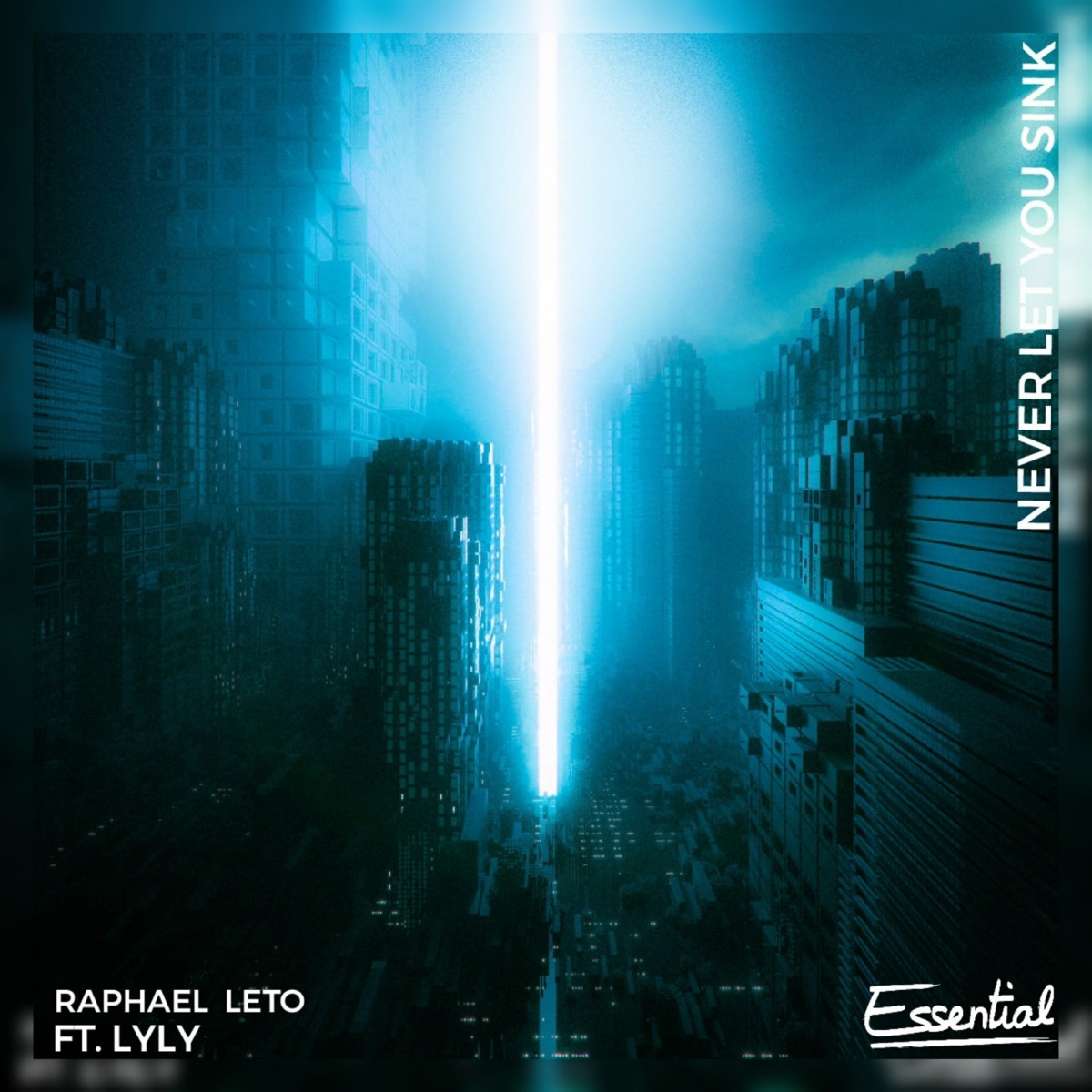 Never Let You Sink (feat. LyLy) - Single by Raphael Leto album cover
