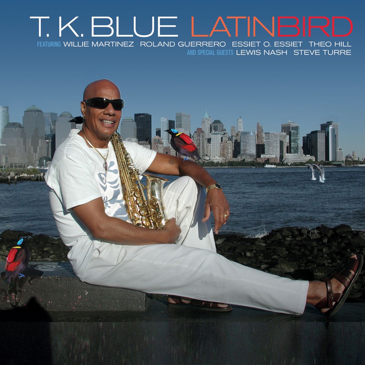 Latinbird (feat. Willie Martinez, Roland Guerrero, Essiet O. Essiet & Theo Hill) by T.K. Blue album cover
