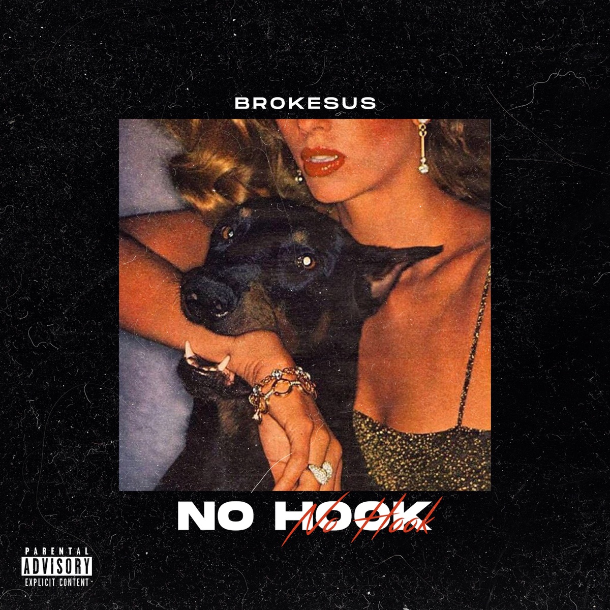 No hook - Single by Brokesus album cover
