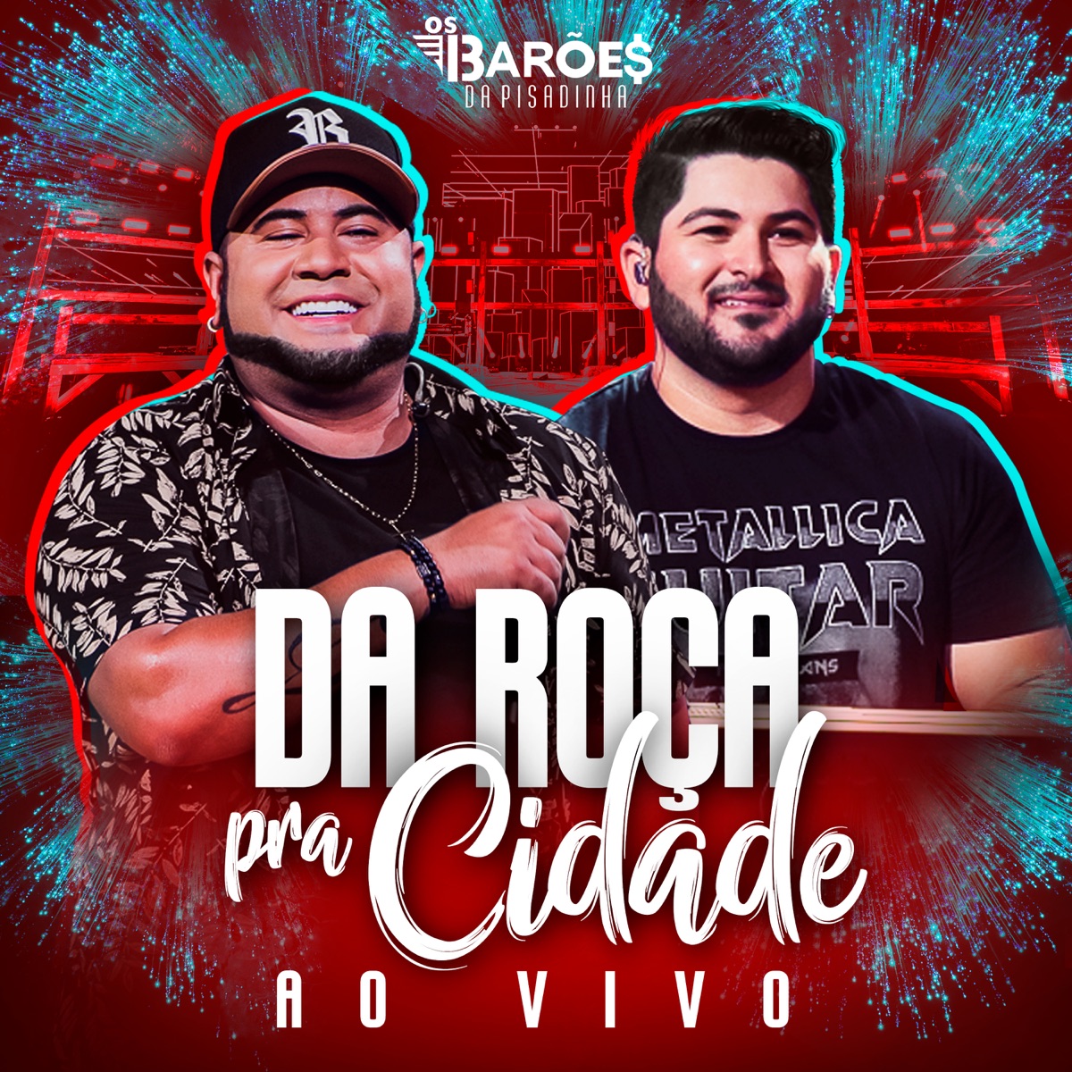 Da Roça Pra Cidade (Ao Vivo) by Os Barões da Pisadinha album cover