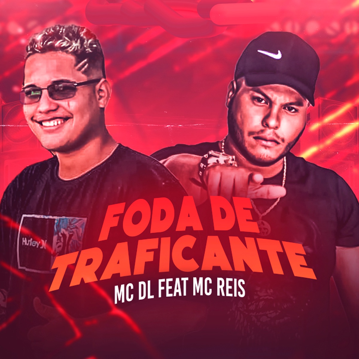 Foda de Traficante (feat. MC Reis) - Single by Mc DL album cover