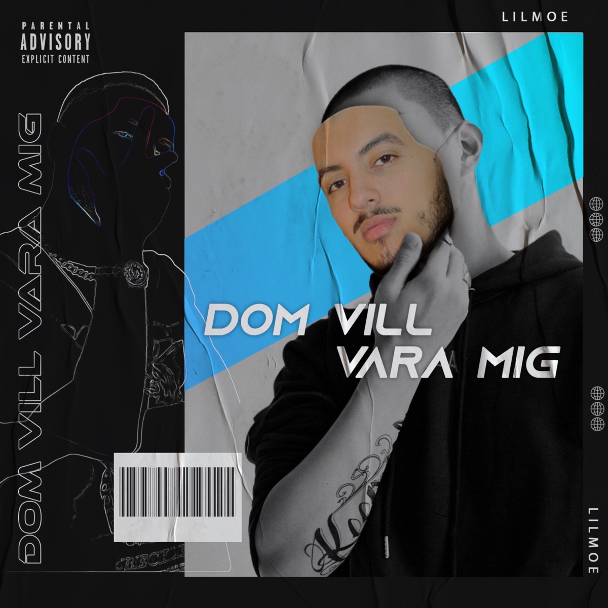 Dom vill vara mig - Single by Lil Moe album cover