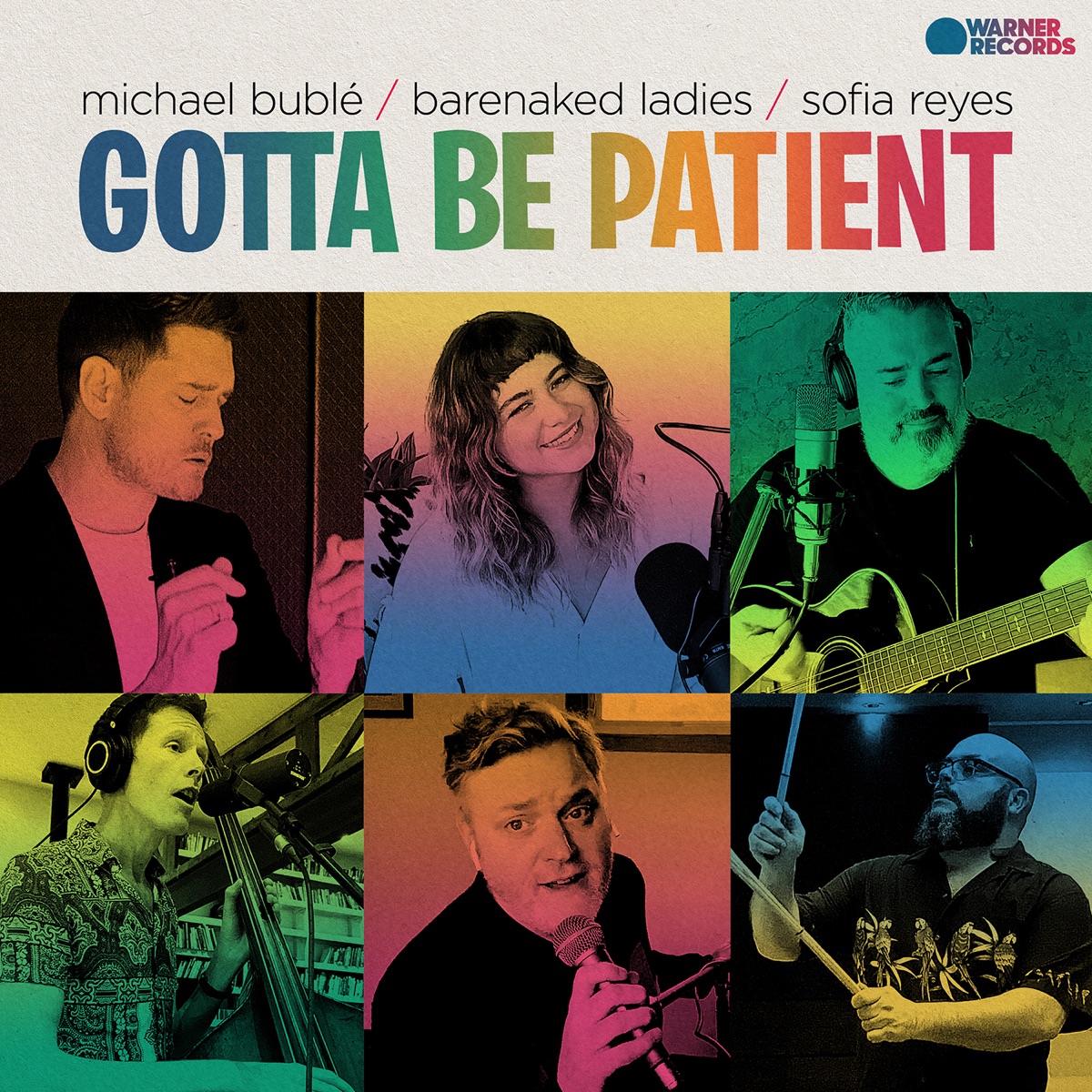 Gotta Be Patient - Single by Michael Bublé, Barenaked Ladies & Sofía Reyes album cover