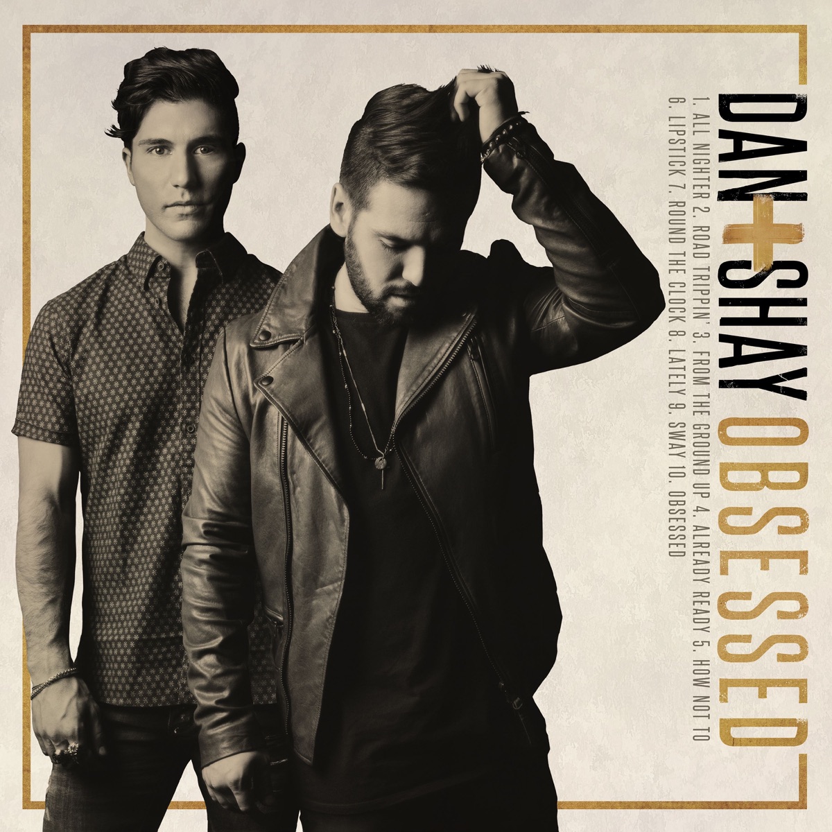 Obsessed by Dan + Shay album cover