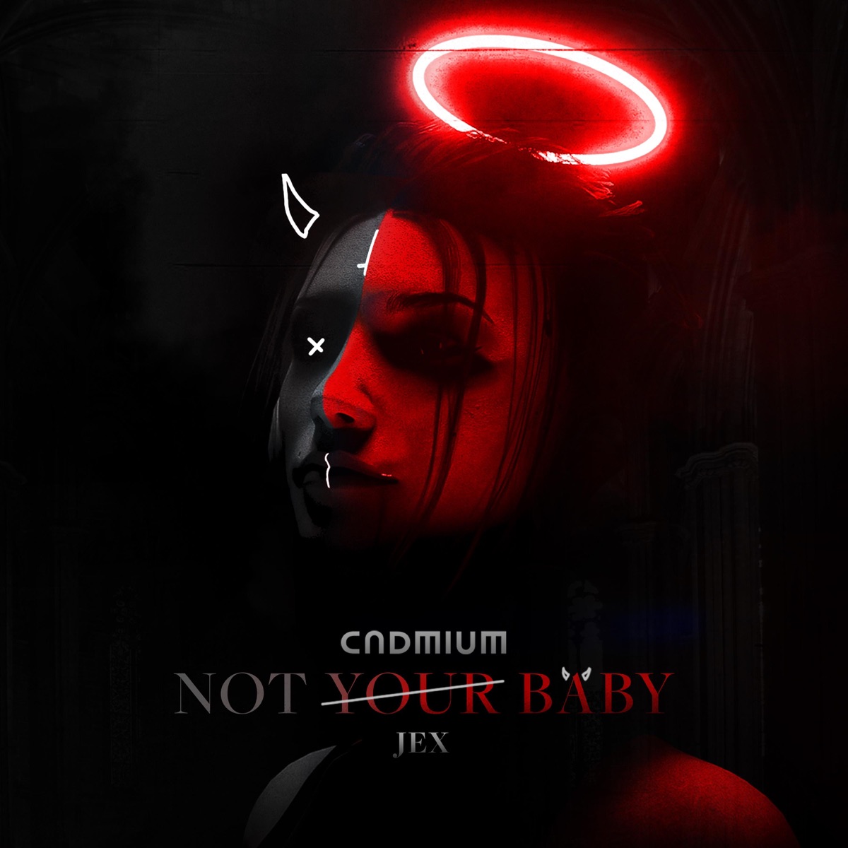 Not Your Baby - Single by CADMIUM & Jex album cover