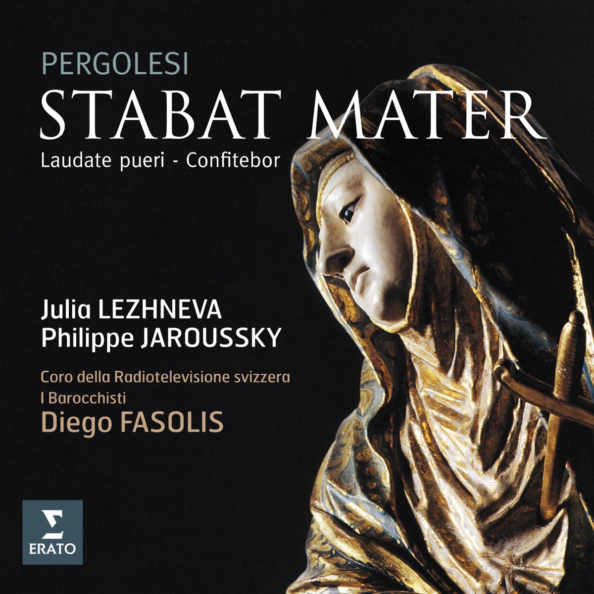 Pergolesi: Stabat Mater, Laudate pueri & Confitebor by Julia Lezhneva, Philippe Jaroussky & I Barocchisti album cover