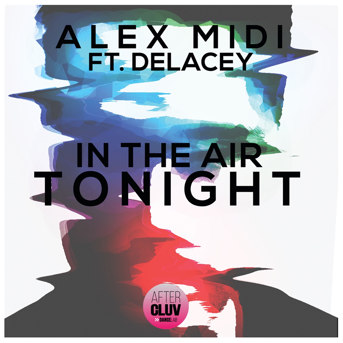 In the Air Tonight (feat. Delacey) [Radio Edit] - Single by Alex Midi album cover