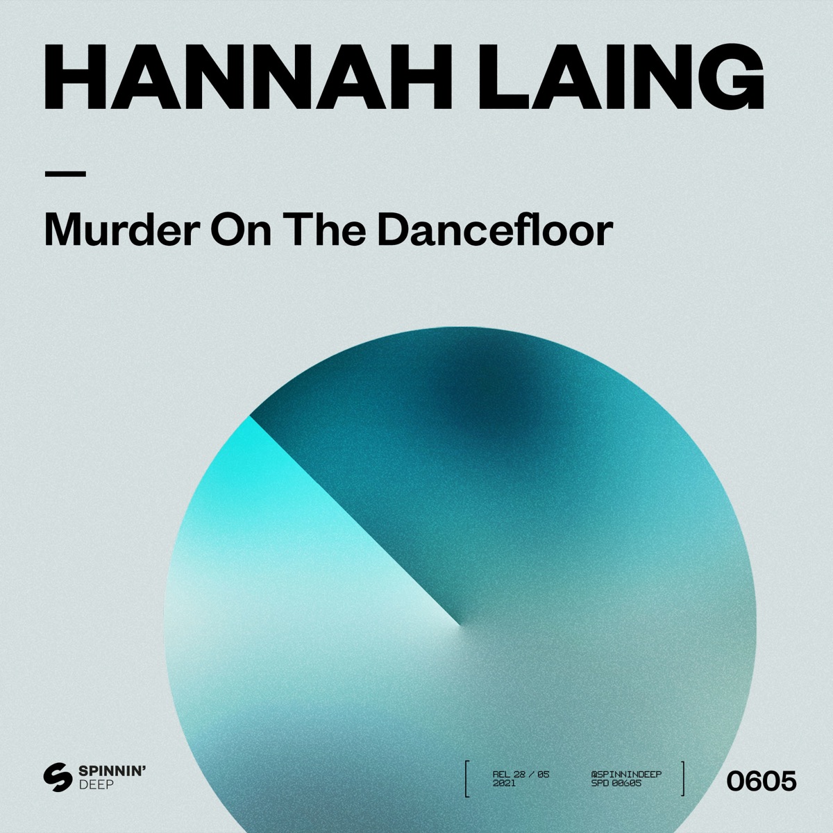 Murder On The Dancefloor - Single by Hannah Laing album cover