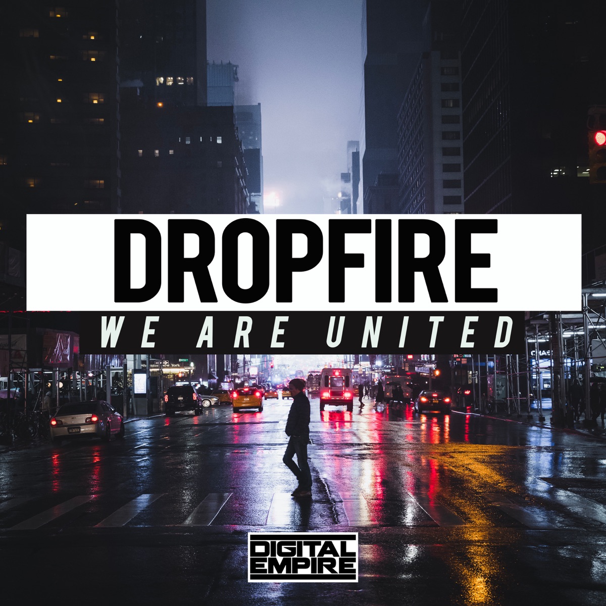 We Are United - Single by Dropfire album cover