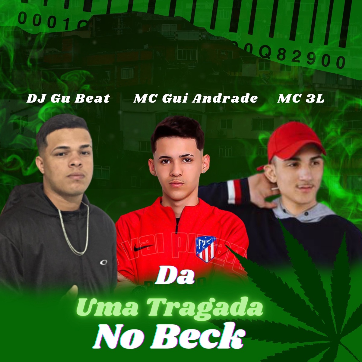 Da Uma Tragada No Beck (feat. MC 3L & MC Gui Andrade) - Single by DJ GU BEAT album cover