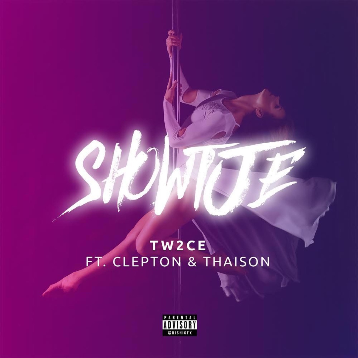 Showtje (feat. Clepton & Thaison) - Single by Tw2ce album cover