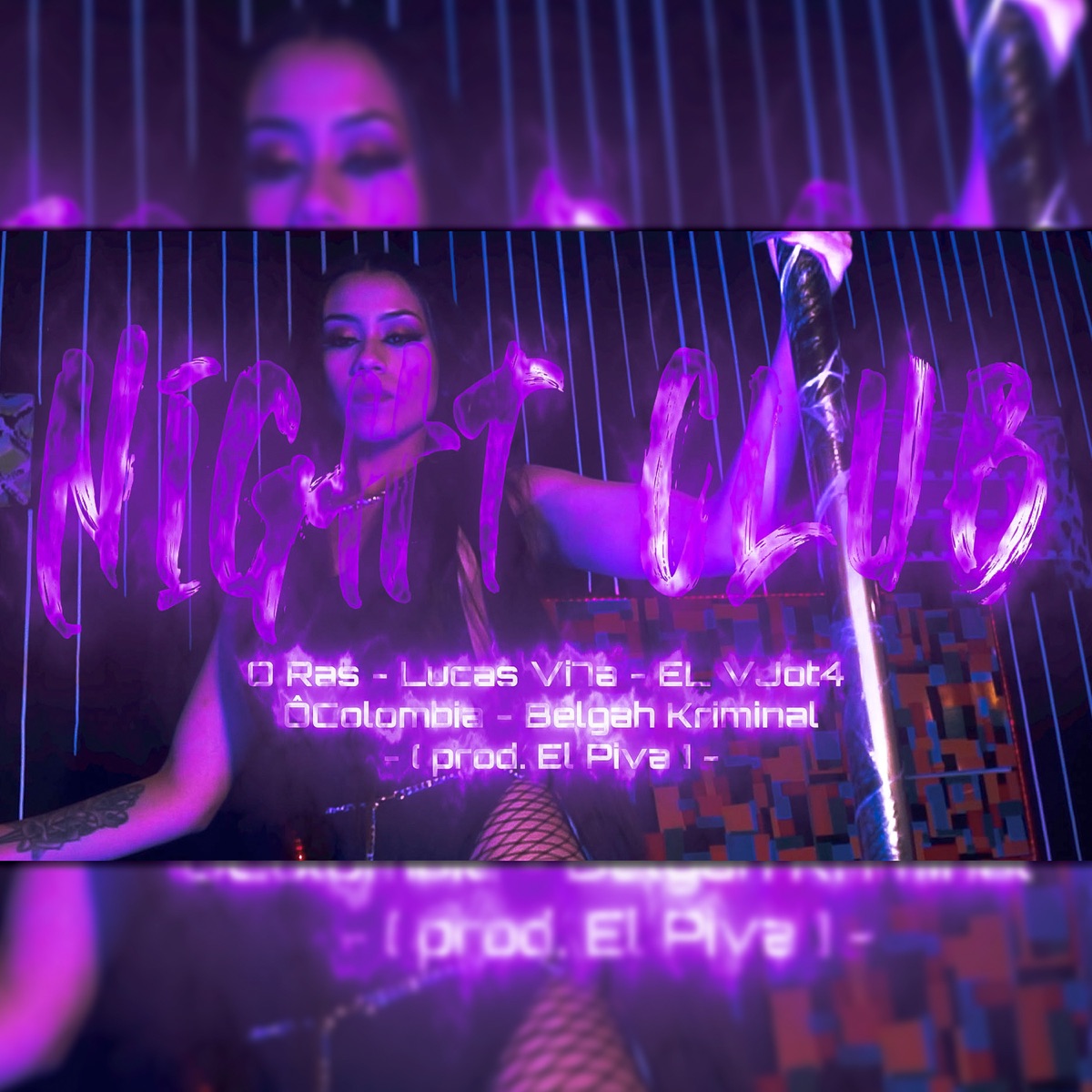 Night Club - Single by O Ras, Lucas Vi7a, wikcolombiano, Belgah Kriminal, El Piva & El Vjot4 album cover