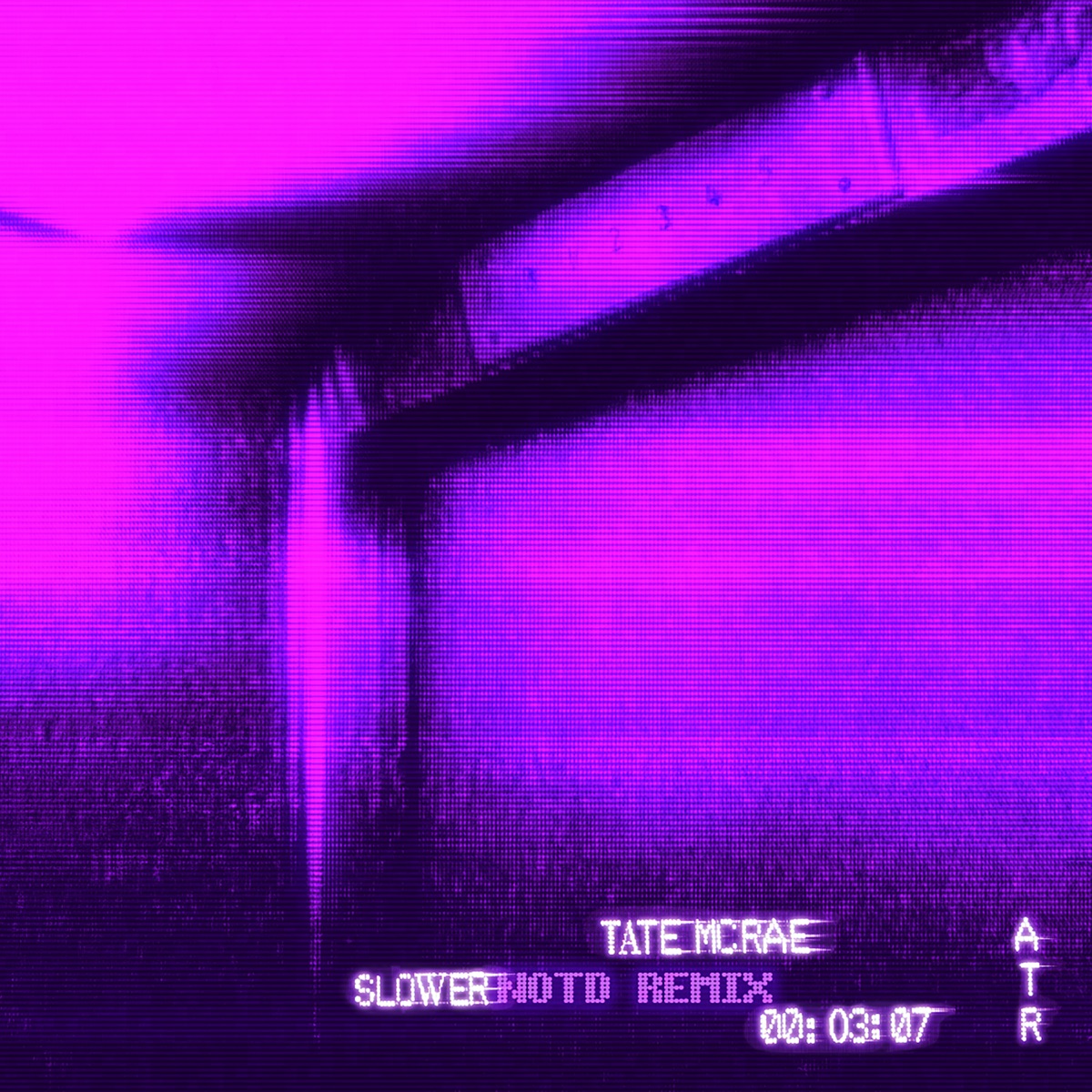 slower (NOTD Remix) - Single by Tate McRae album cover artwork