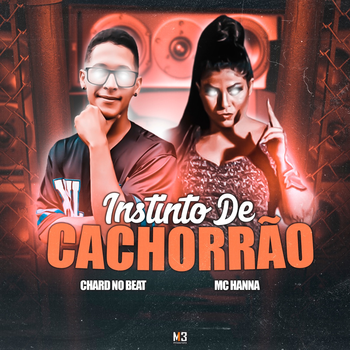 Instinto de Cachorrão - Single by MC Hanna & Chard no Beat album cover