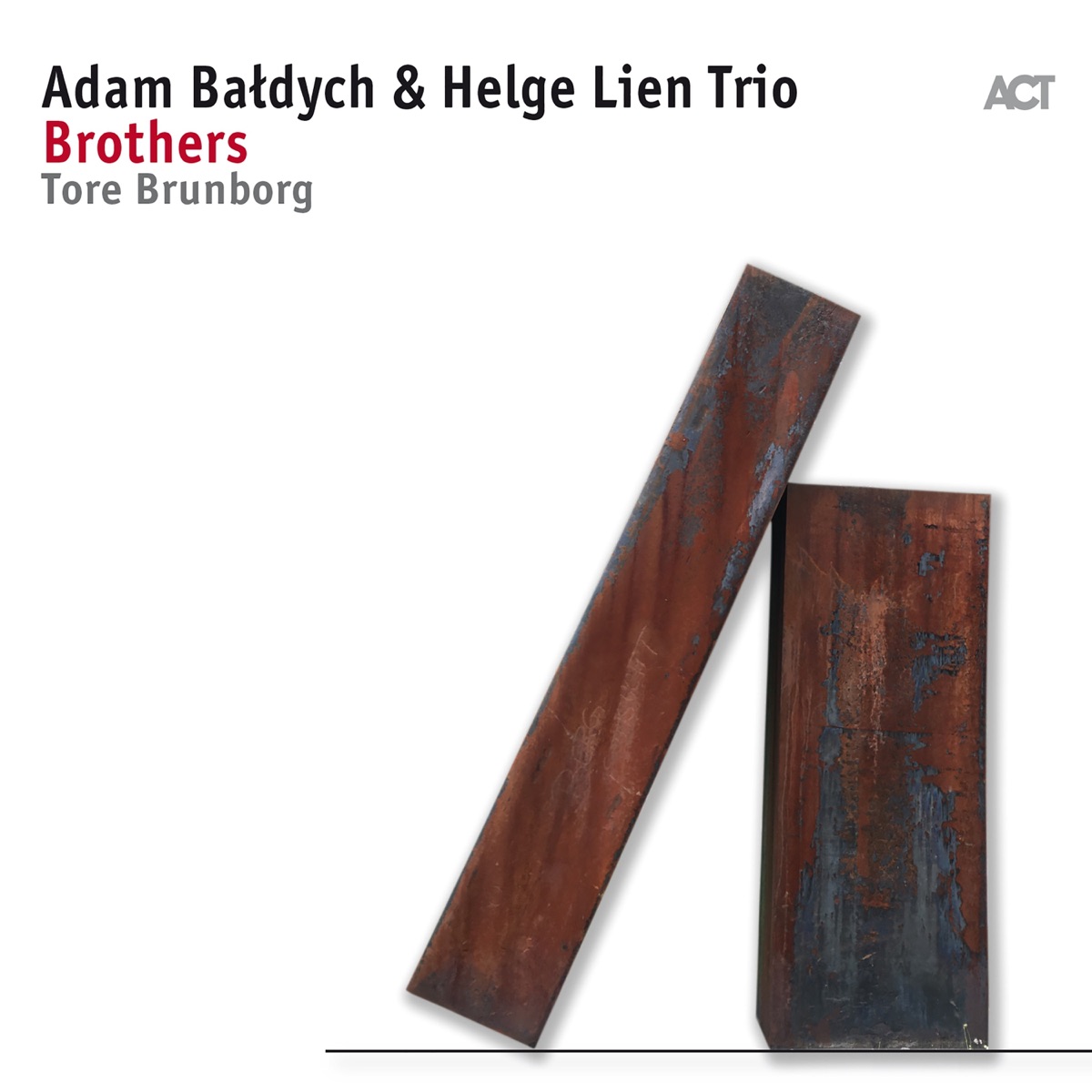 Brothers (with Helge Lien Trio & Tore Brunborg) by Adam Baldych album cover