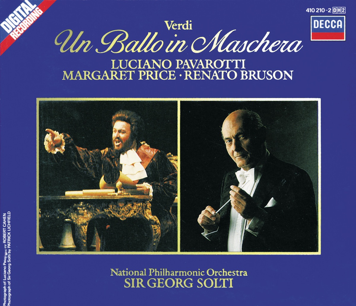 Verdi: Un ballo in maschera by Dame Margaret Price, Luciano Pavarotti, National Philharmonic Orchestra, Renato Bruson & Sir Georg Solti album cover