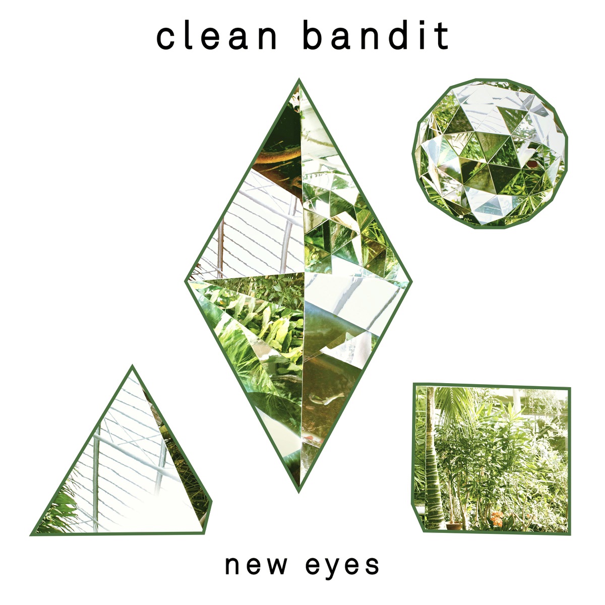 New Eyes by Clean Bandit album cover