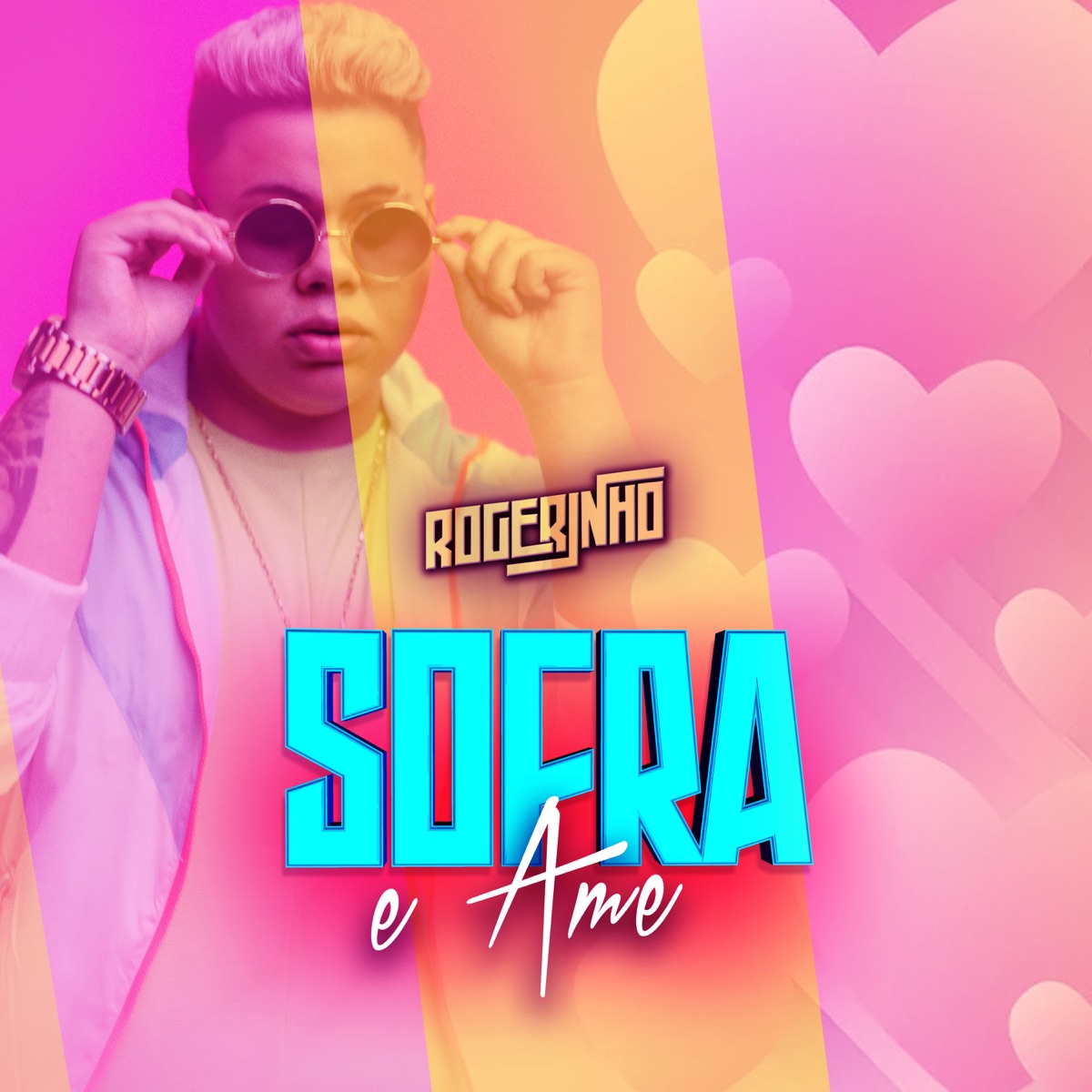 Sofra e Ame - EP by Rogerinho album cover
