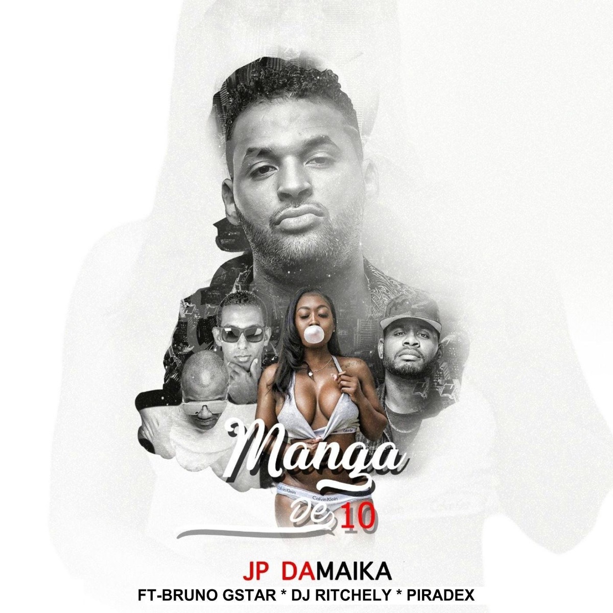 Manga de 10 (feat. Beatfreak Music, DJ Ritchelly & Bruno G Star) - Single by JP da Maika album cover