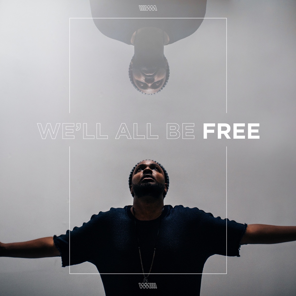 We'll All Be Free (feat. Gungor) - Single by William Matthews album cover