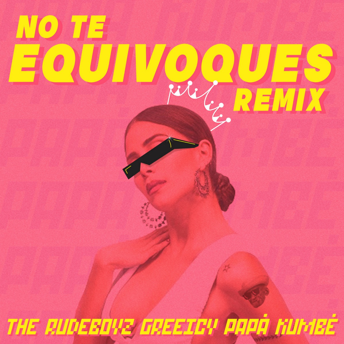 No Te Equivoques (Remix) - Single by The Rudeboyz, Greeicy & Papá Kumbé album cover