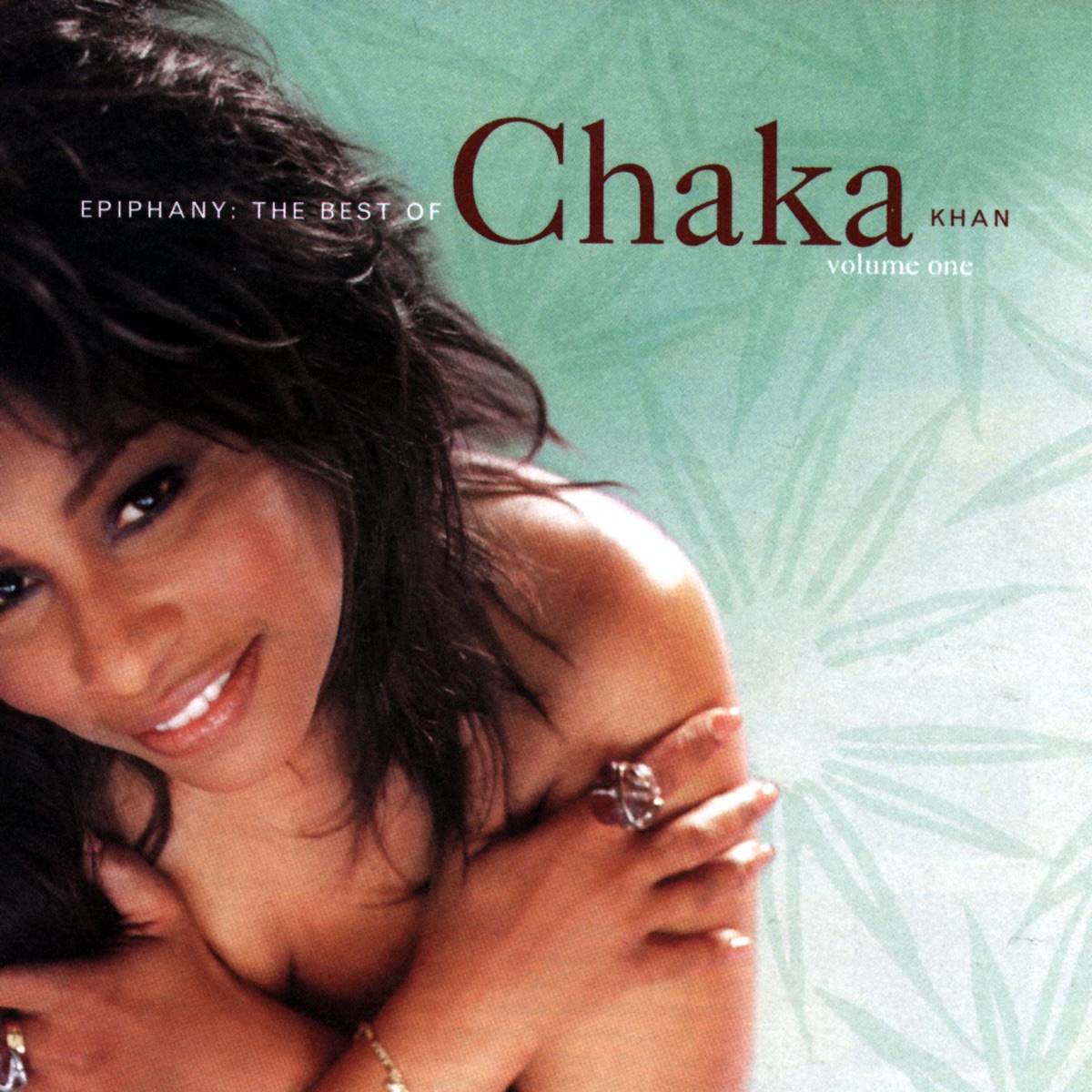 Epiphany: The Best of Chaka Khan, Vol. 1 by Chaka Khan album cover
